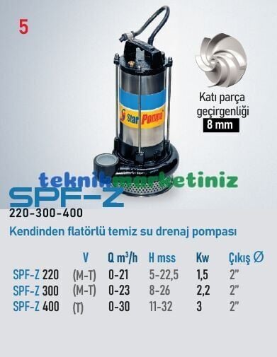 SPF Z 400 Panolu, Kendinden Flatörlü Keson Kuyu / Temiz Su Drenaj Dalgıç Pompası STAR POMPA